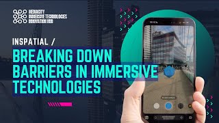 How InSpatial are Breaking Down Barriers in Immersive Technology