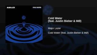 Major Lazer - Cold Water (feat Justin Bieber & MØ) [Official Audio]