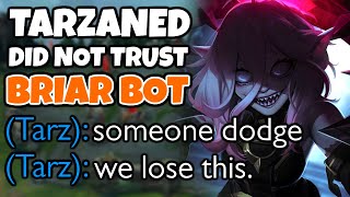 Tarzaned was not happy about my Briar Bot idea, but in the end I got his honor | Pekin Woof