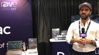 CEDIA 2017: Dirac Helps Listeners Improve The Future Of Sound