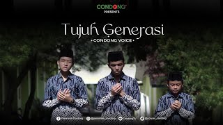 Tujuh Generasi - Condong Voice (Ost. 20 Tahun Keterpaduan) MV