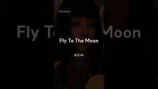 🎧 Fly To The Moon - 王OK