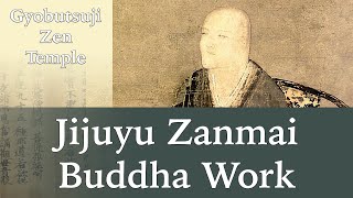 Buddha Work | Jijuyu Zanmai