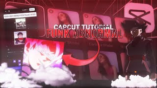 How to edit the 'Funk abnormal trend on capcut | funk abnormal edit