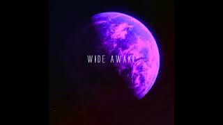 WIDE AWAKE - Hxzz