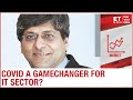 Is COVID a gamechanger for IT sector? | Rahul Bhasin of Baring PE to ET Now