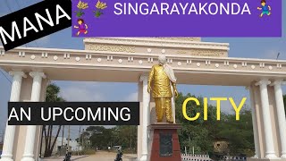 MANA SINGARAYAKONDA # SRINIVAS TRAVEL VLOGS#