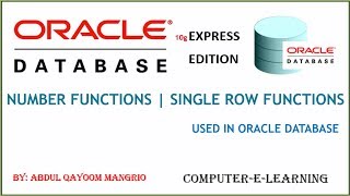 Number Functions | Single Row Functions | Oracle Database Tutorial XE | Computer e Learning