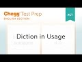 ACT English: Diction in Usage - Chegg Test Prep