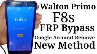 Walton F8s Frp bypass | Google Account Unlock Android 8.0.1 Without Pc