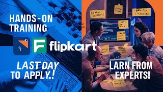 Last Chance || Flipkart Free Internship Program: Earn ₹40K/Month and Gain Free Infosec Certification
