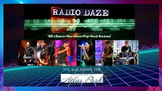 Radio Daze Live @ The Shops at Atlas Park Mall