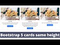 Bootstrap cards same height | Bootstrap cards side by side