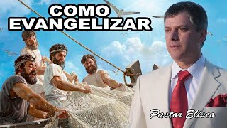 COMO EVANGELIZAR, EL SECRETO DE LOS 153 PECES PASTOR ELISEO Suscribete 🔔