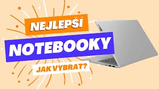 Můj výběr 5 nejlepších notebooků a jak je vybrat? [TEST 2024]