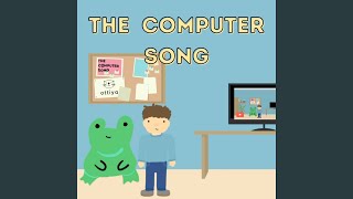 The Computer Song
