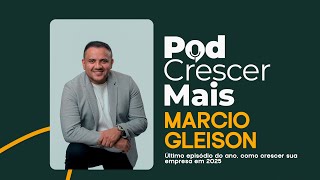 PodCrescerMais - ÚLTIMO EPISÓDIO DO ANO - Episódio #26