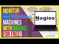 💥 How to Monitor Windows Machines with Nagios for FREE