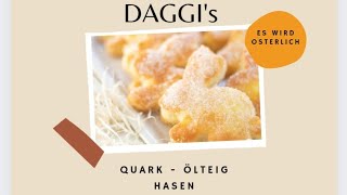 DAGGI's Osterhäschen aus Quark - Ölteig