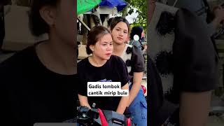 Viral gadis lombok ini miririp artis luar negeri. #cewekcantik #gadislombok #lombokvirall #fyp