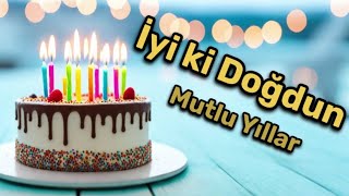 İyi ki doğdun sen, Mutlu yıllar sana - Remix doğum günü şarkısı