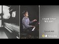 I Saw One Weary | Piano Instrumental | Christian Music | EP68