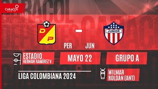 🔴 EN VIVO | Deportivo Pereira vs Junior - Liga de Colombia por el Fenómeno del Fútbol