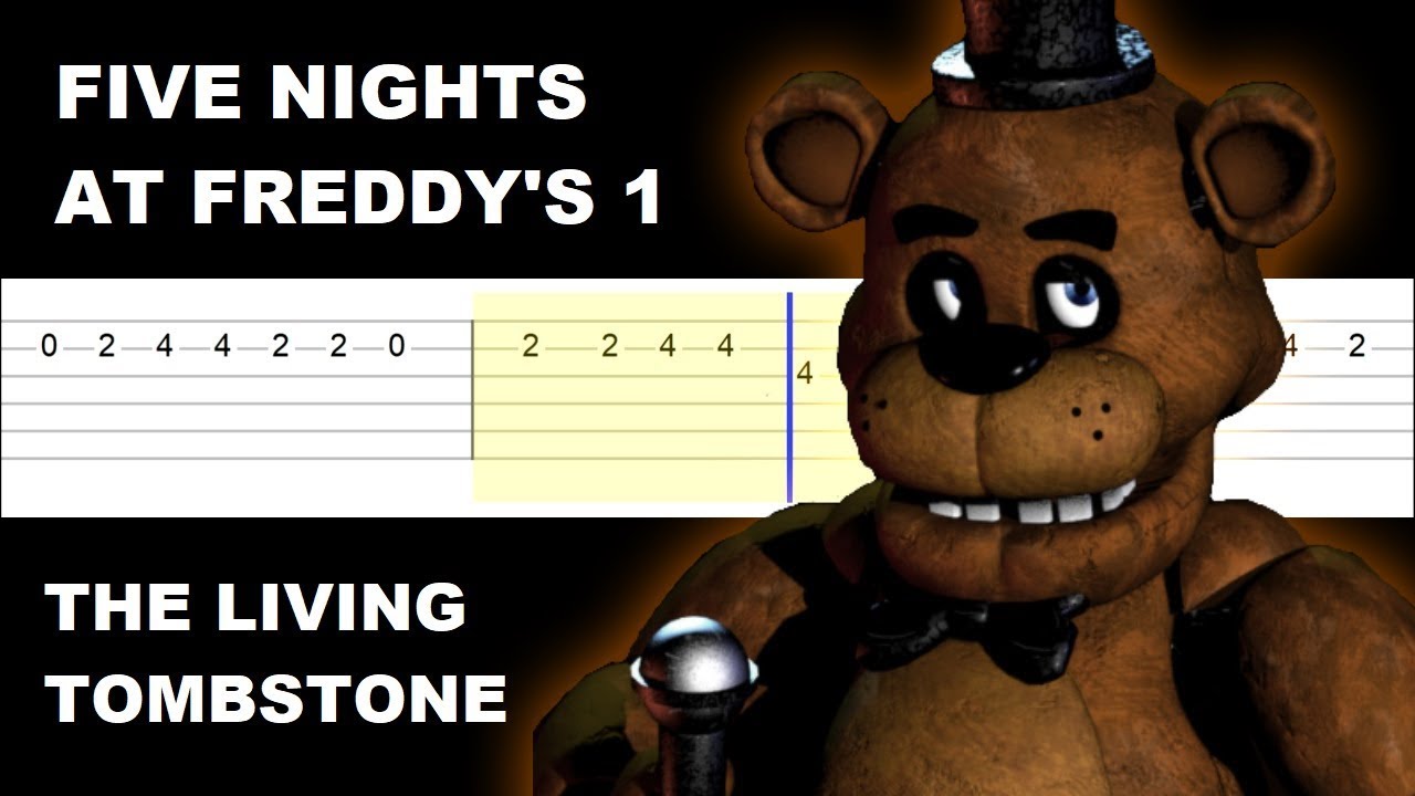 Five Nights At Freddy's 1 Song - The Living Tombstone Accords - Chordify