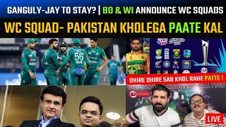 Pakistan squad for T20WC | Ganguly-Jay to stay?  | BD & WI announce WC squads