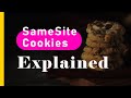 SameSite Cookies Explained ~ With Examples