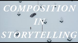 Composition In Storytelling