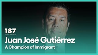 Juan José Gutiérrez: A Champion of Immigrant Rights | 187: The Rise of the Latino Vote | KCET