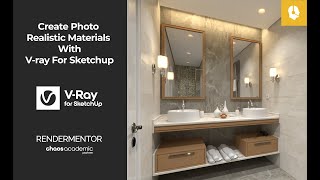 Create Photo Realistic Materials With V-ray For Sketchup