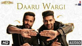 Guru randhawa | daru wargi | cheat India |full audio song | tseries | sweet singers production