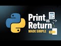 print vs return in Python (Beginners ALWAYS Confuse This)