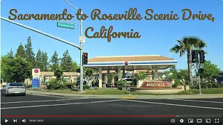 Sacramento to Roseville Scenic Drive