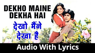 Dekho Maine Dekhna Hai Ye Ek Sapna Lyrical Video. | Lyrical khazana
