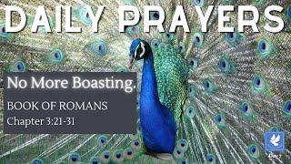 No More Boasting! | Prayers - Book of Romans 3 | The Prayer Channel (Day 7)