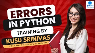 Errors in Python | Python Tutorials in Telugu | Python Online Training | Python For Beginners