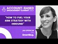 How to Fuel Your ABM Strategy with Inbound with Jen Spencer