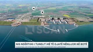 NIS NDËRTIMI I TUNELIT MË TË GJATË NËNUJOR NË BOTË