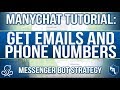 ManyChat Tutorial: Messenger Bot Strategy For Getting Emails & Phone Numbers