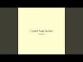 Crystal Pulse Sunset