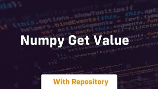 numpy get value