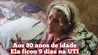 Mulher de 80 anos de idade teve pneumonia nos 2 pulmões  Ficou 9 dias na  UTI