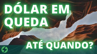 DÓLAR DERRETENDO? O QUE EXPLICA A QUEDA? Entenda! Opinião e gráfico.