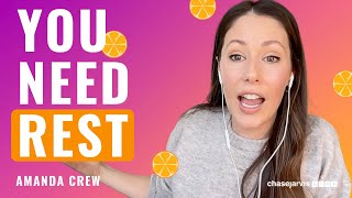 How REST \u0026 SELF-CARE Contribute to Personal GROWTH | Amanda Crew