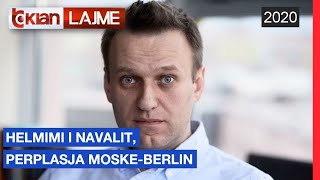 Helmimi i Navalit, perplasja Moske-Berlin | Lajme - News