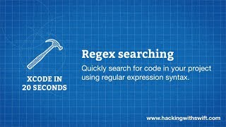 Xcode in 20 Seconds: Regex searching