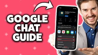 How to Use Google Chat on iPhone 2026 (Step-By-Step Tutorial)